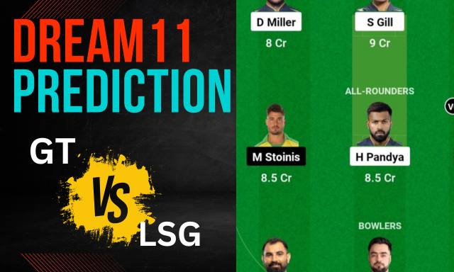 GT vs LSG Dream11 Prediction