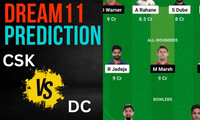 CSK vs DC Dream11 Prediction