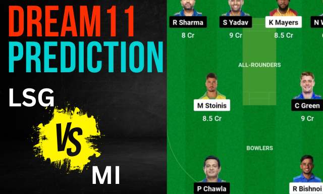 LSG vs MI Dream11 Prediction, Best Team