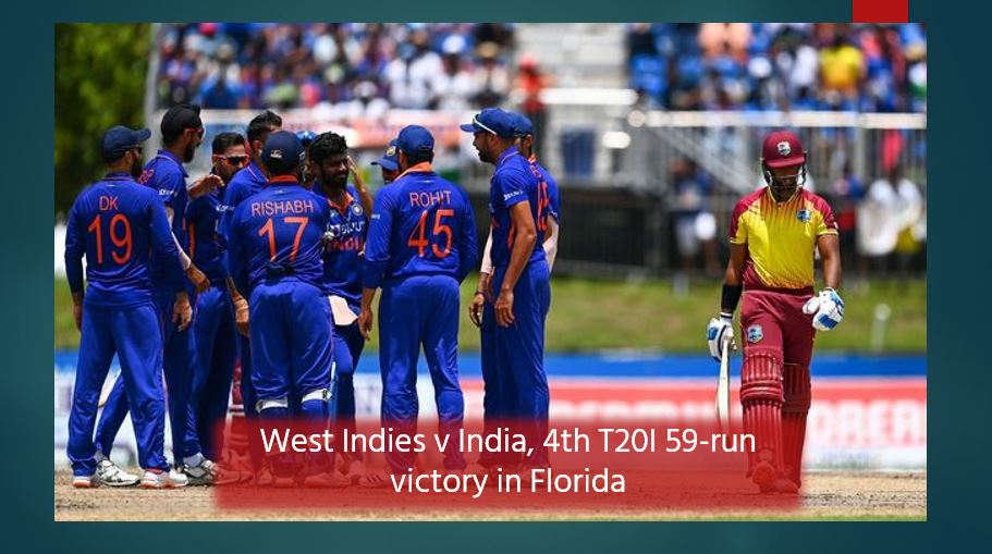 West Indies vs India-4th-T20I-59-run-victory-in-Florida West Indies vs India-4th-T20I-59-run-victory-in-Florida
