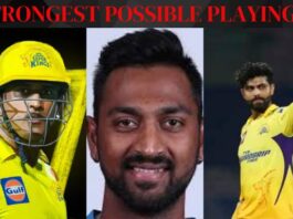 IPL 2023: LSG vs CSK Strongest Possible Playing 11