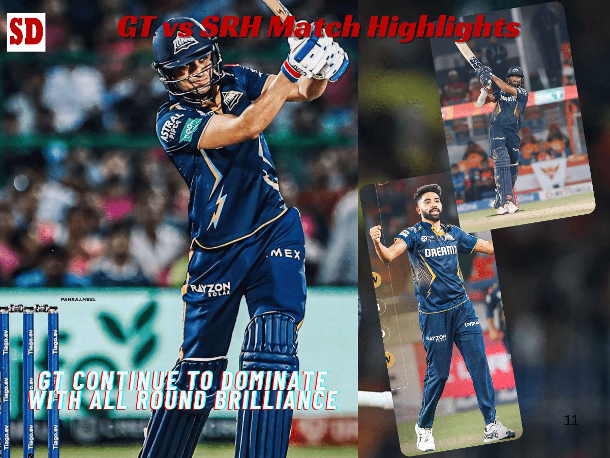 Gt third win in a row-min IPL 2025 SRH vs GT Match Highlights: Adamant Gill Denies SRH bowlers a bounce back after early dismissals; GT record third win in a row