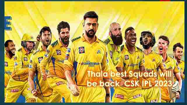 CSK Squads for IPL 2023