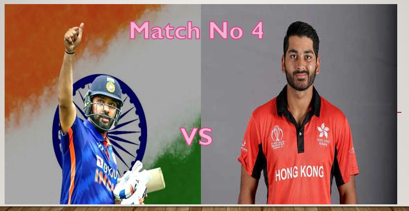 asia cup 2022 4th match India vs Hong Kong asia cup 2022 4th match India vs Hong Kong