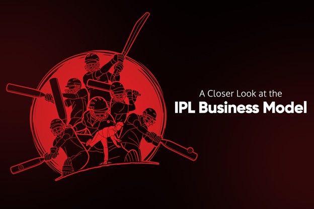 IPL Business Model