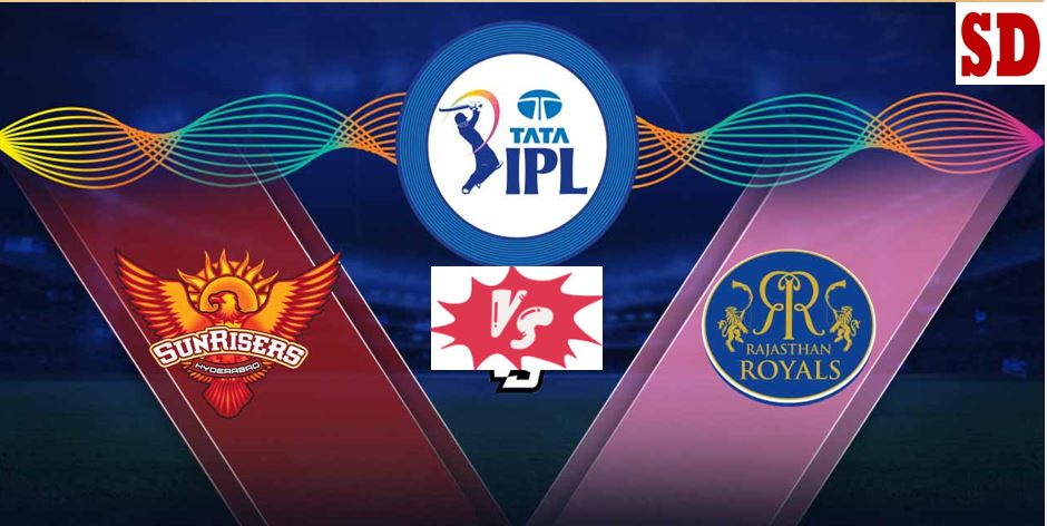 TATA IPL 2023 SRH vs RR