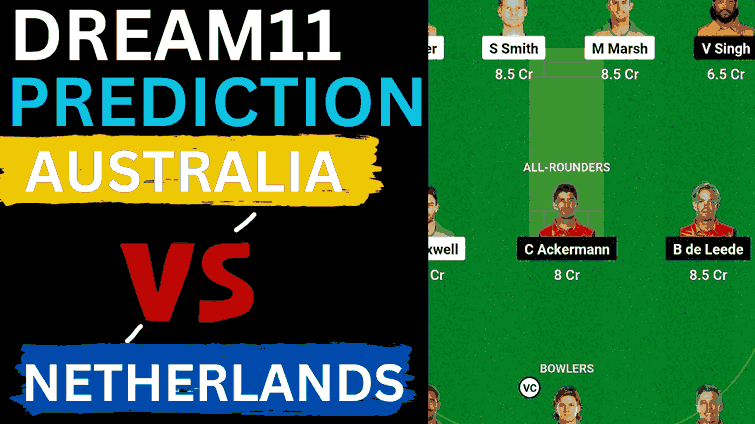 AUS vs NED Dream11 Prediction World Cup 2023 | Australia vs Netherlands Dream11 Team, Arun Jaitley Stadium Delhi Pitch Report AUS vs NED Dream11 Prediction World Cup 2023 | Australia vs Netherlands Dream11 Team, Arun Jaitley Stadium Delhi Pitch Report