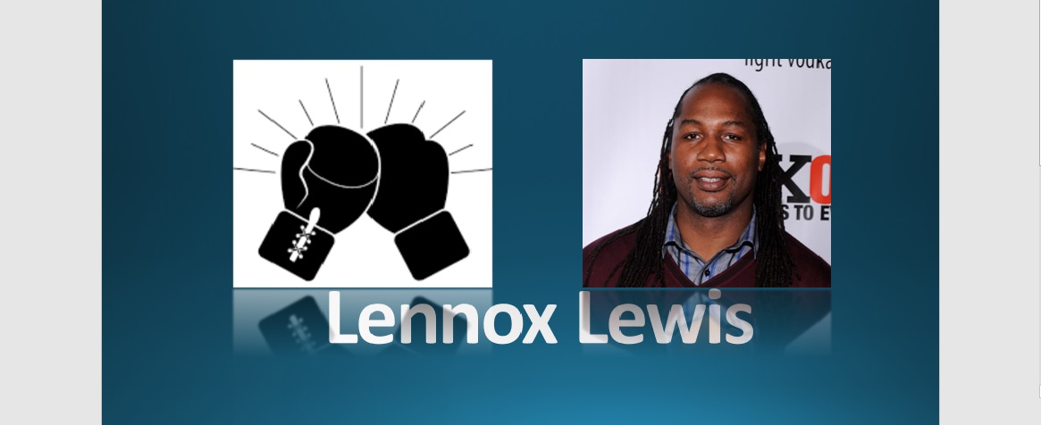 Lennox Lewis SPORTS DANKA   Lennox Lewis 