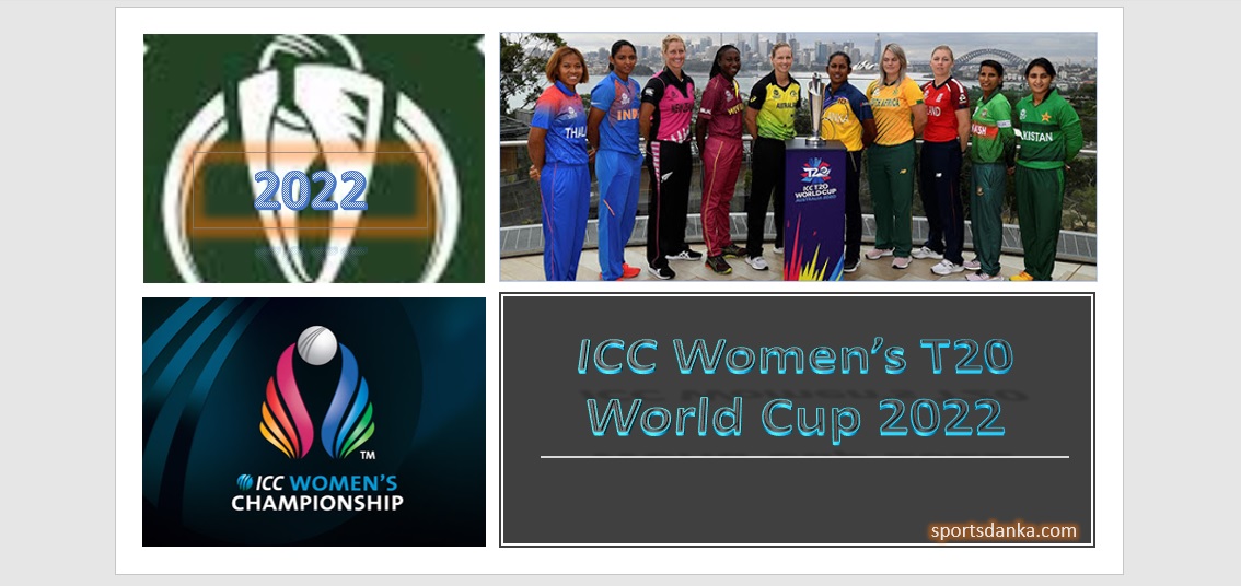 2022 Women's Cricket World Cup Schedule Match Update Team Ranking Player Ranking, Venue