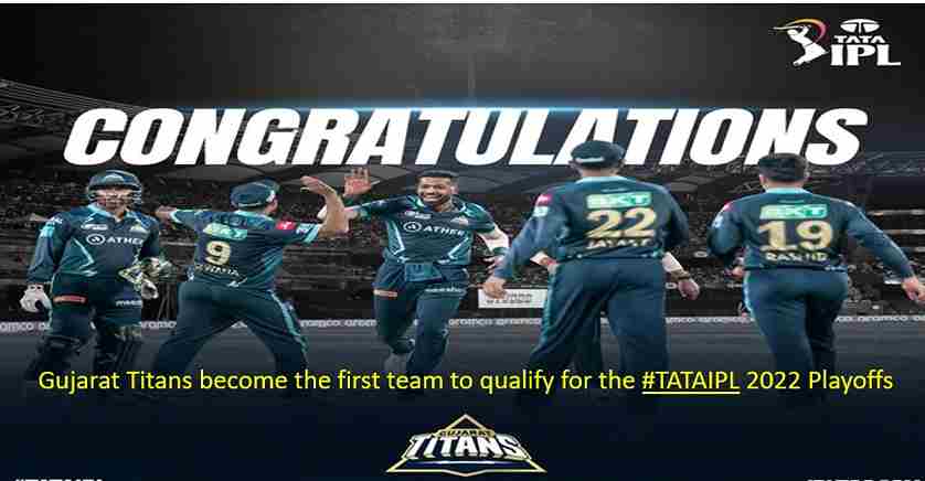 The Gujarat Titans menjadi tim pertama yang lolos ke TATA IPL 2022