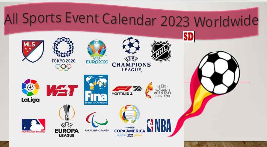 All Sports Event Calendar 2023 Worldwide