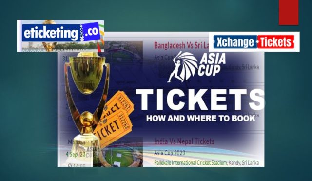 Asia Cup 2023-Online Ticket Booking