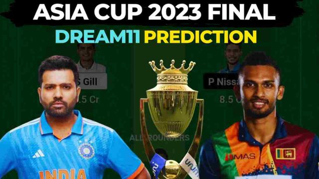 IND vs SL Dream11 Prediction Asia Cup 2023 Final | India vs Sri Lanka Dream11 Team, R. Premadasa Stadium Pitch Report