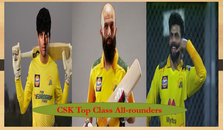 CSK Top Class All-rounders
