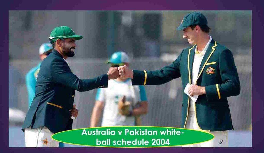 Australia v Pakistan white-ball schedule